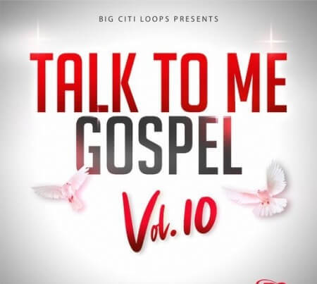 Big Citi Loops Talk To Me Gospel Vol.10 WAV